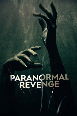 watch free Paranormal Revenge hd online