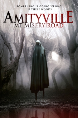 watch free Amityville: Mt Misery Road hd online