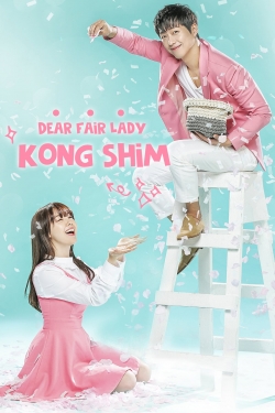 watch free Dear Fair Lady Kong Shim hd online