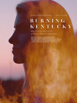 watch free Burning Kentucky hd online