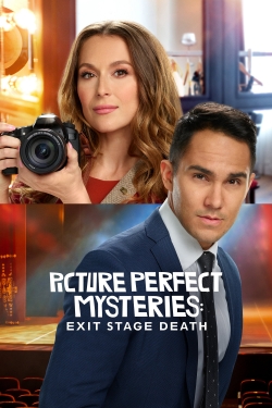 watch free Picture Perfect Mysteries: Exit Stage Death hd online