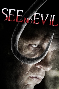 watch free See No Evil hd online