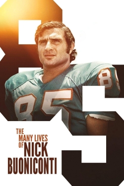 watch free The Many Lives of Nick Buoniconti hd online