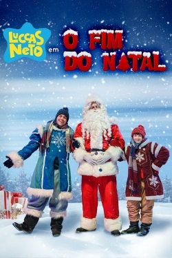 watch free Luccas Neto in: The End of Christmas hd online