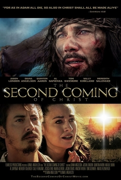 watch free The Second Coming of Christ hd online