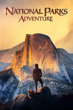 watch free National Parks Adventure hd online