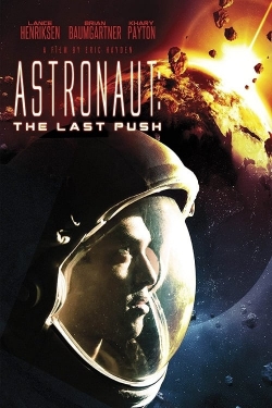 watch free Astronaut: The Last Push hd online