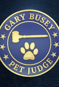 watch free Gary Busey: Pet Judge hd online