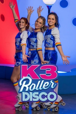 watch free K3 Roller Disco hd online