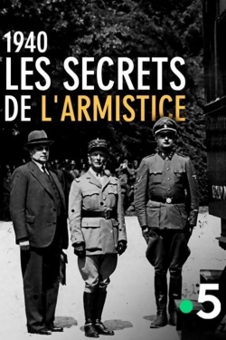 watch free 1940, Les secrets de l’Armistice hd online