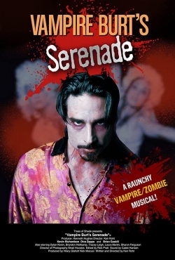 watch free Vampire Burt's Serenade hd online