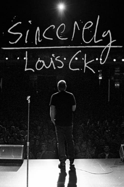 watch free Sincerely Louis C.K. hd online