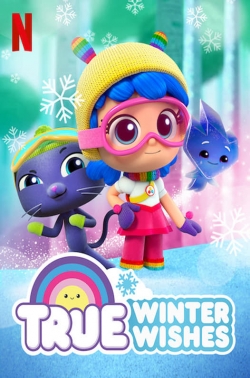 watch free True: Winter Wishes hd online