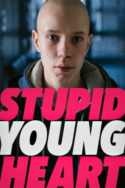 watch free Stupid Young Heart hd online