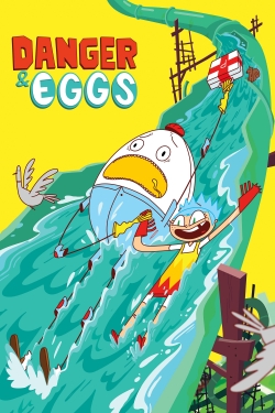 watch free Danger & Eggs hd online