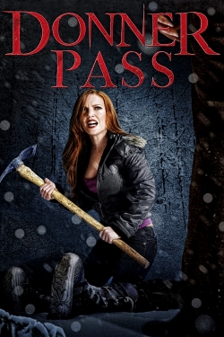 watch free Donner Pass hd online