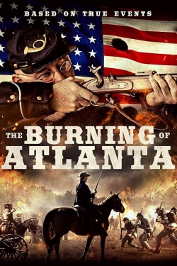 watch free The Burning of Atlanta hd online