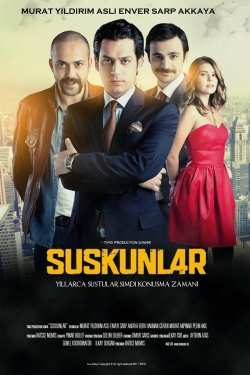 watch free Suskunlar hd online