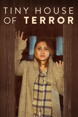 watch free Tiny House of Terror hd online