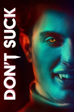 watch free Don't Suck hd online