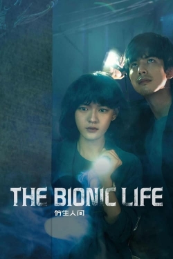 watch free The Bionic Life hd online