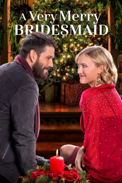 watch free A Very Merry Bridesmaid hd online