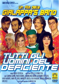 watch free Tutti gli uomini del deficiente hd online