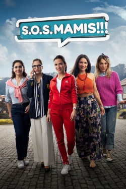 watch free S.O.S. Mamis: La película hd online