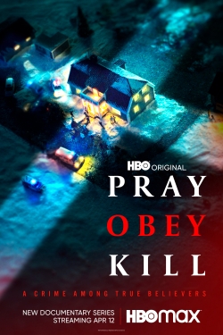 watch free Pray, Obey, Kill hd online