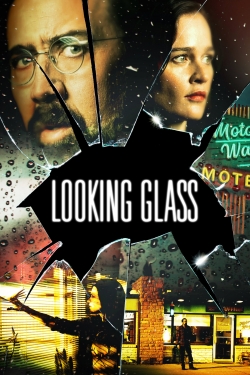 watch free Looking Glass hd online