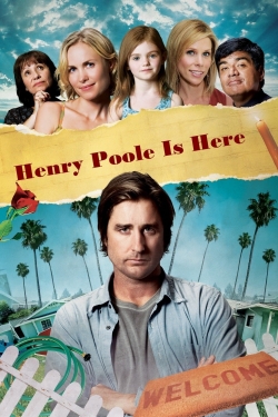 watch free Henry Poole Is Here hd online
