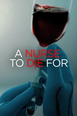 watch free A Nurse to Die For hd online