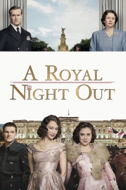 watch free A Royal Night Out hd online