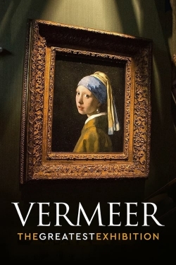 watch free Vermeer: The Greatest Exhibition hd online