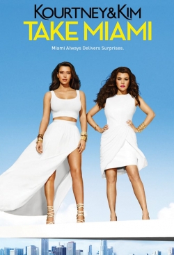 watch free Kourtney and Khloé Take Miami hd online