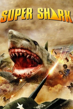 watch free Super Shark hd online