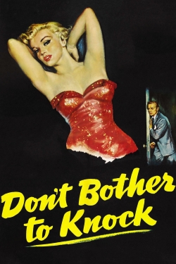 watch free Don't Bother to Knock hd online