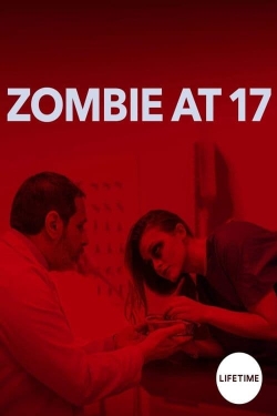 watch free Zombie at 17 hd online