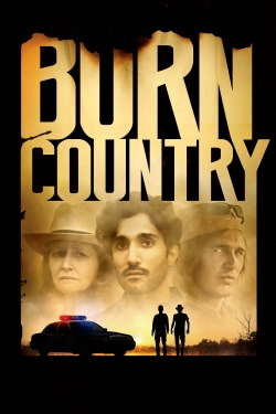 watch free Burn Country hd online