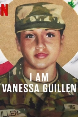 watch free I Am Vanessa Guillen hd online