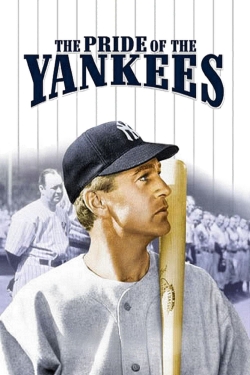 watch free The Pride of the Yankees hd online