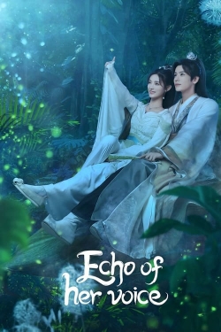 watch free Echo of Her Voice hd online