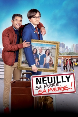 watch free Neuilly sa mère, sa mère ! hd online