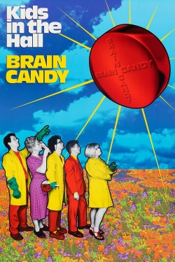 watch free Kids in the Hall: Brain Candy hd online