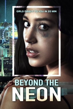 watch free BEYOND THE NEON hd online