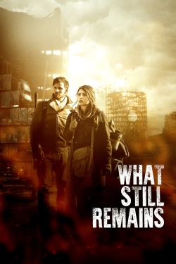 watch free What Still Remains hd online