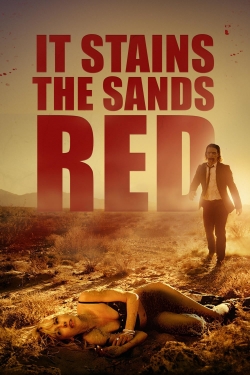 watch free It Stains the Sands Red hd online