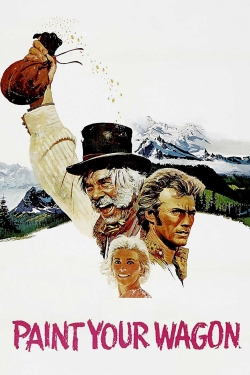 watch free Paint Your Wagon hd online