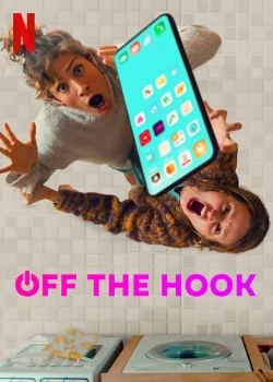 watch free Off the Hook hd online