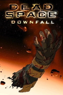 watch free Dead Space: Downfall hd online
